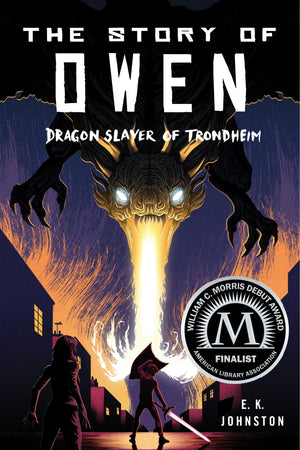 The Story of Owen: Dragon Slayer of Trondheim,Used