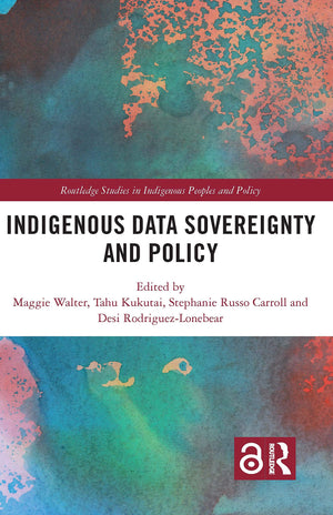 Indigenous Data Sovereignty and Policy (Routledge Studies in Indigenous Peoples and Policy),Used