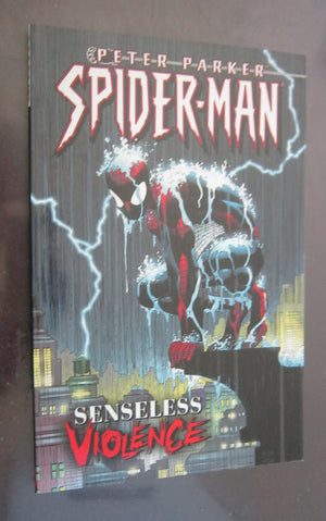 Peter Parker SpiderMan Volume 5: Senseless Violence TPB (Peter Parker, SpiderMan, 5)