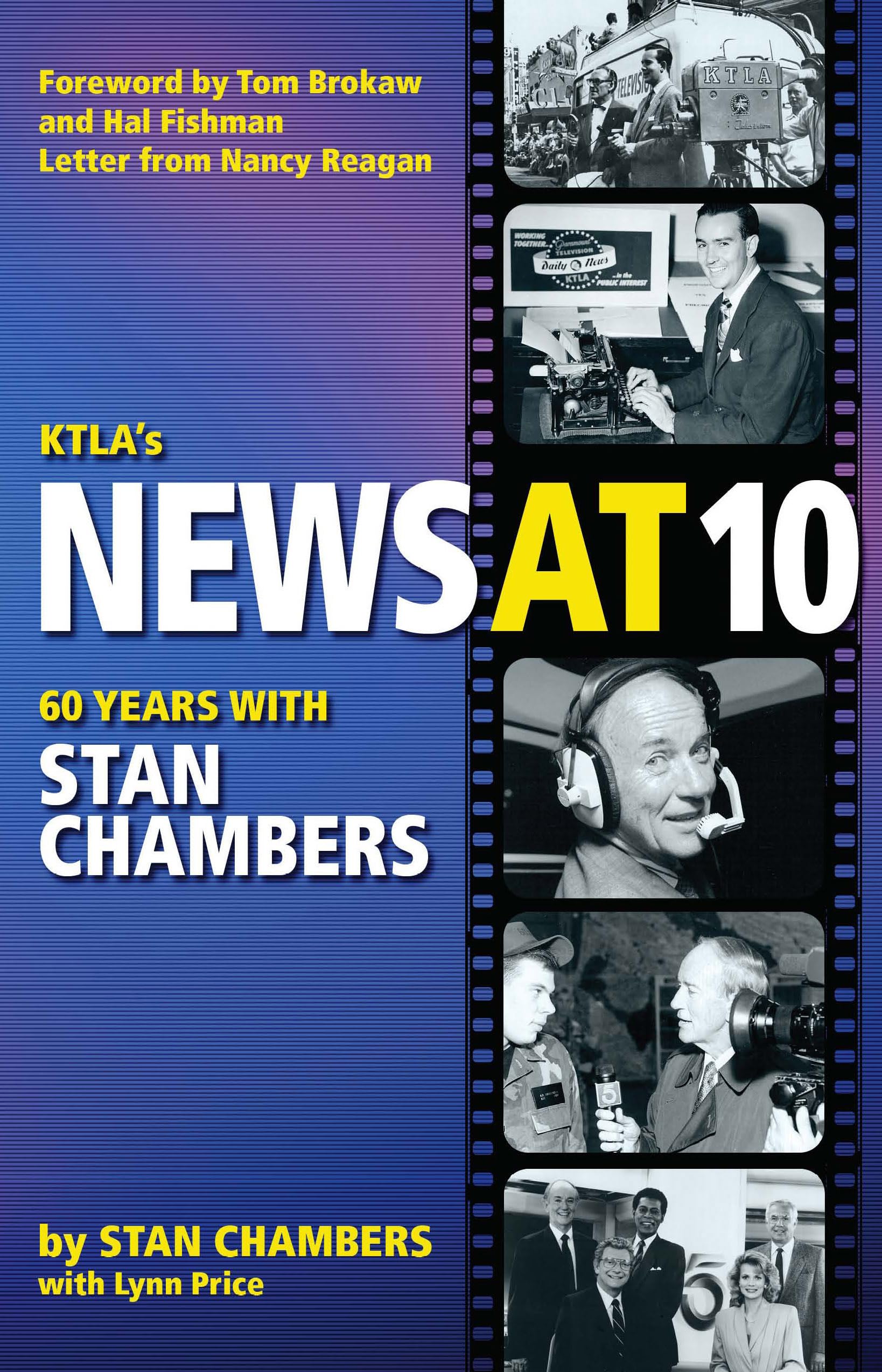KTLA's News At 10: Sixty Years with Stan Chambers,Used
