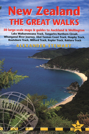 New Zealand  The Great Walks: Includes Auckland & Wellington City Guides (Trailblazer The Great Walks),Used
