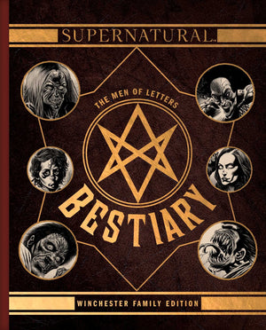 Supernatural: The Men of Letters Bestiary: Winchester Family Edition,Used