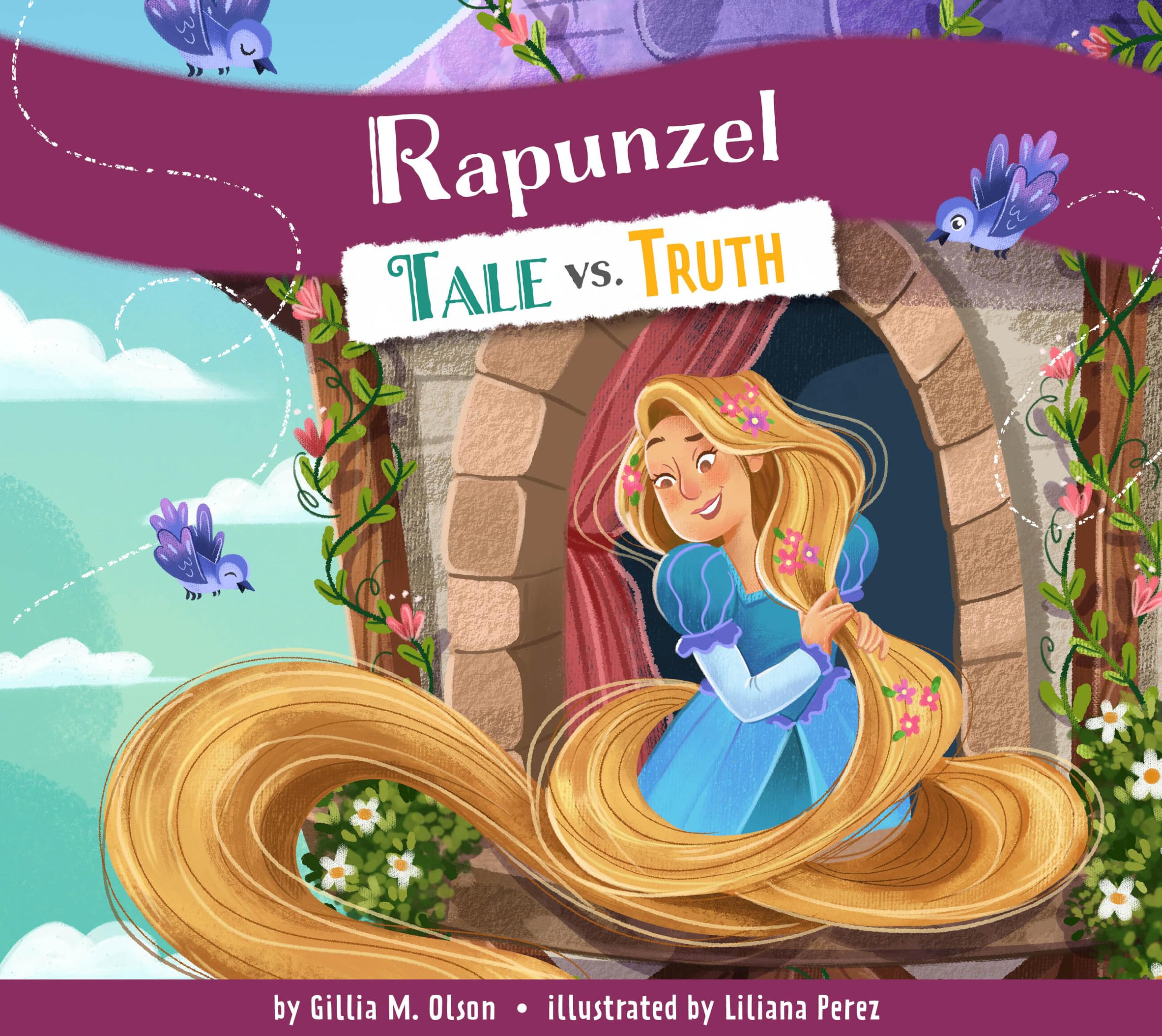 Rapunzel: Tale Vs. Truth