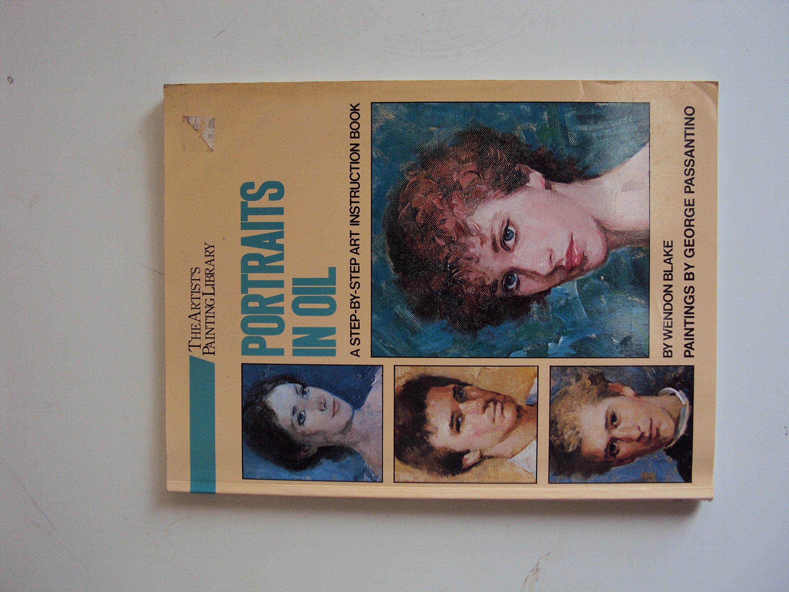 Portraits in Oil (Artist's Painting Library),Used