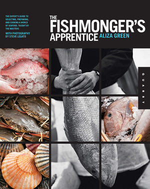 The Fishmonger's Apprentice: The Expert's Guide to Selecting, Preparing, and Cooking a World of Seafood, Taught by the Masters,Used