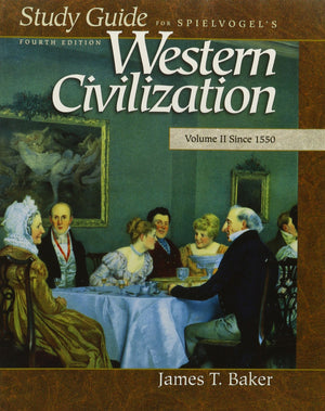 Study Guide for Spielvogels's Western Civilization; Volume II Since 1550,Used