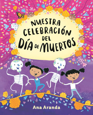 Nuestra Celebracin Del Da De Muertos (Spanish Edition),Used