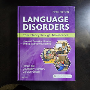 Language Disorders From Infancy Through Adolescence,New