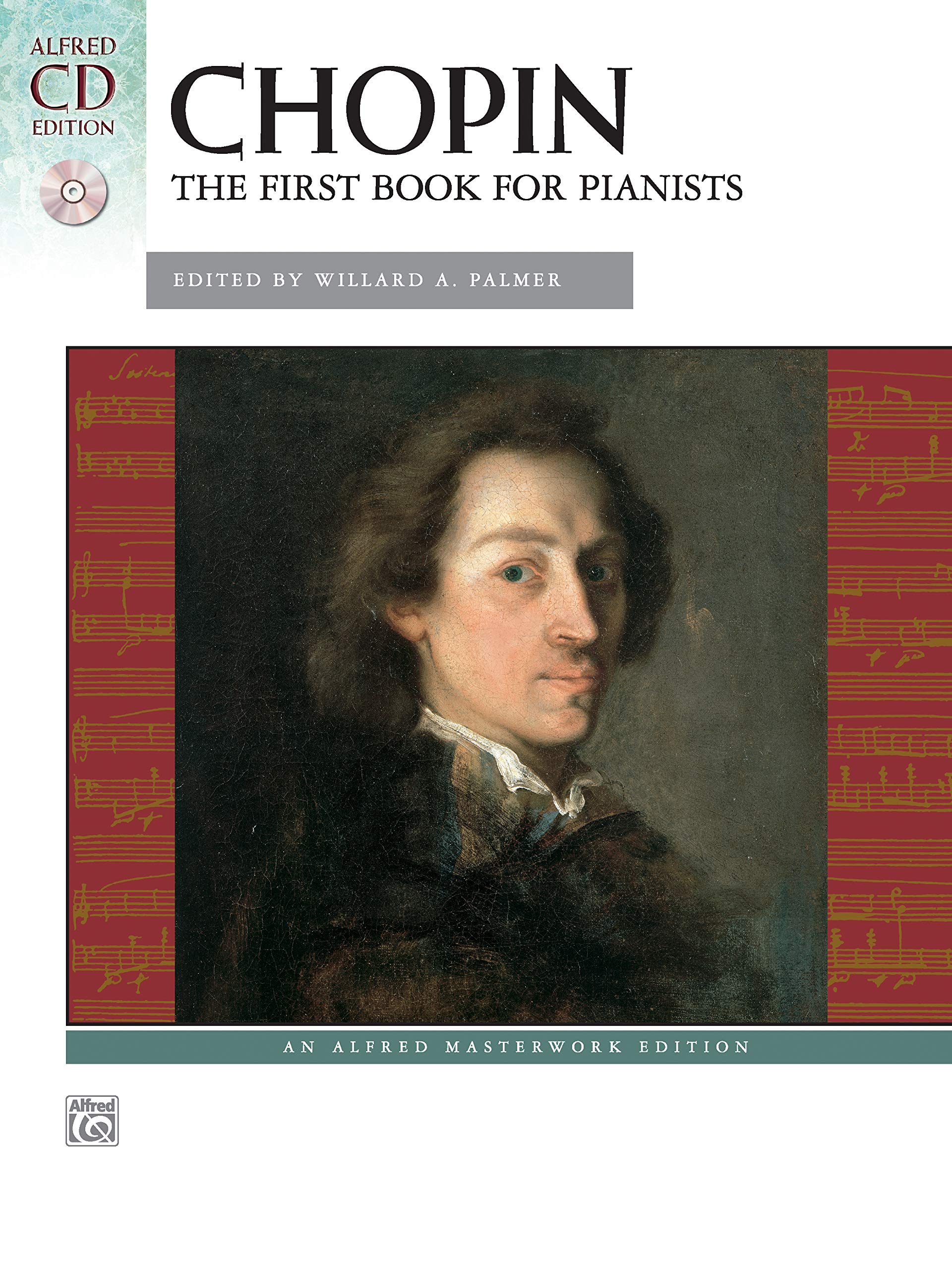 Chopin  First Book for Pianists: Book & CD (Alfred Masterwork CD Edition),Used