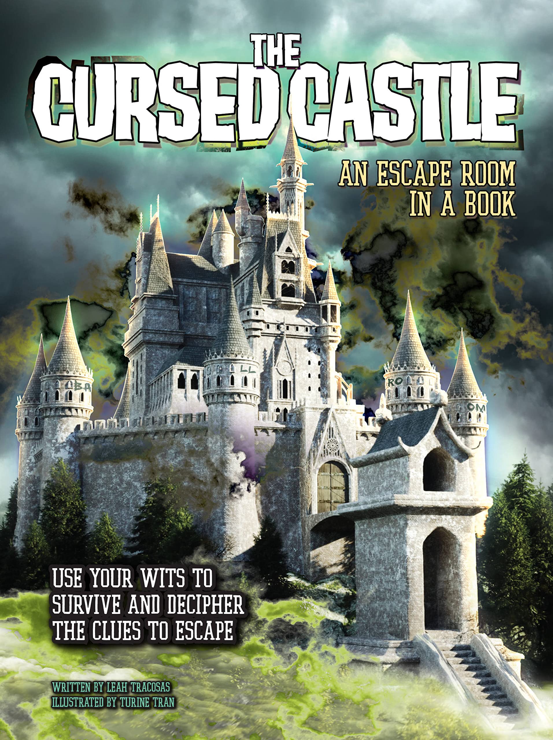 The Cursed Castle: An Escape Room In A Book: Use Your Wits To Survive And Decipher The Clues To Escape