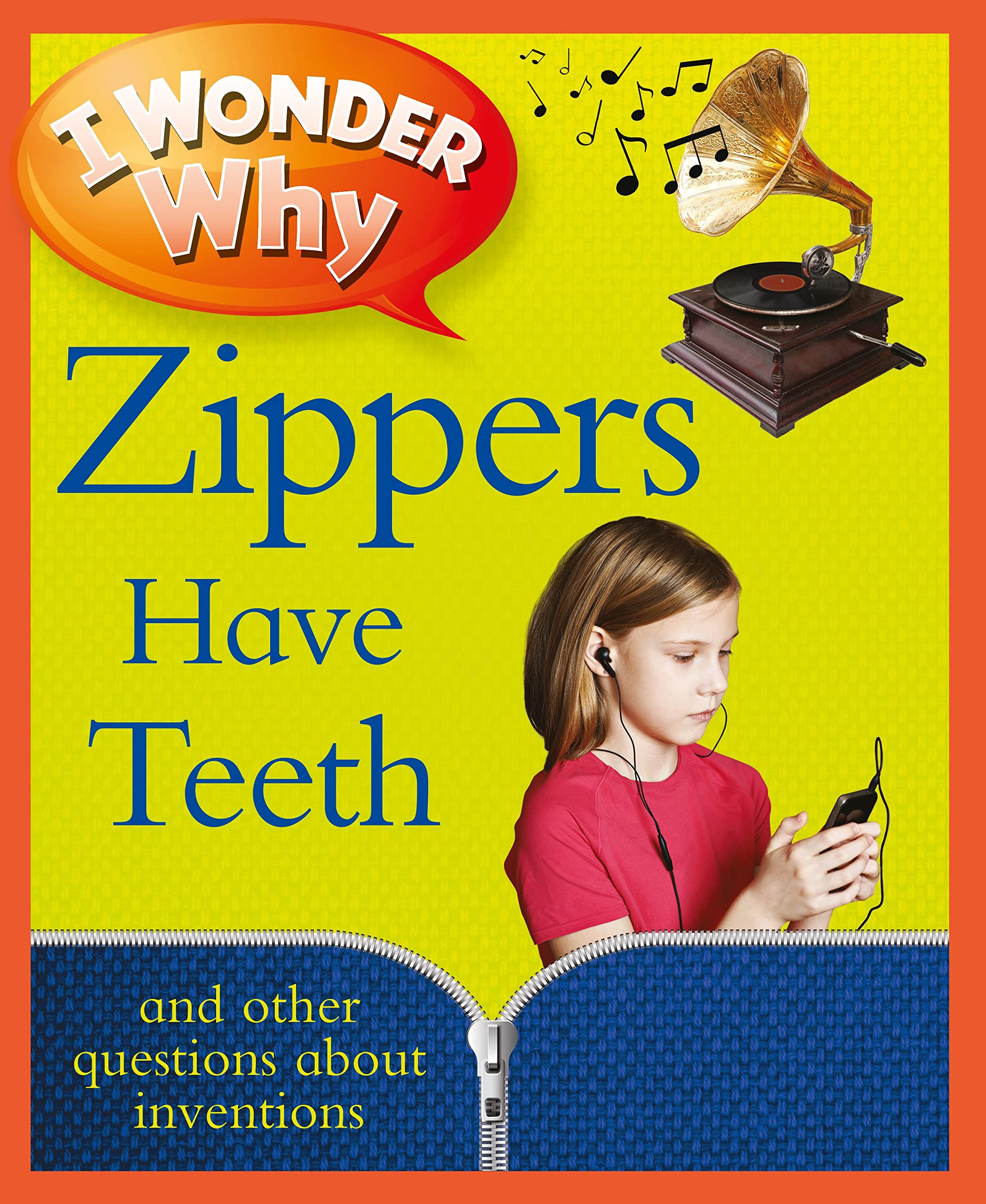 I Wonder Why Zippers Have Teeth,Used