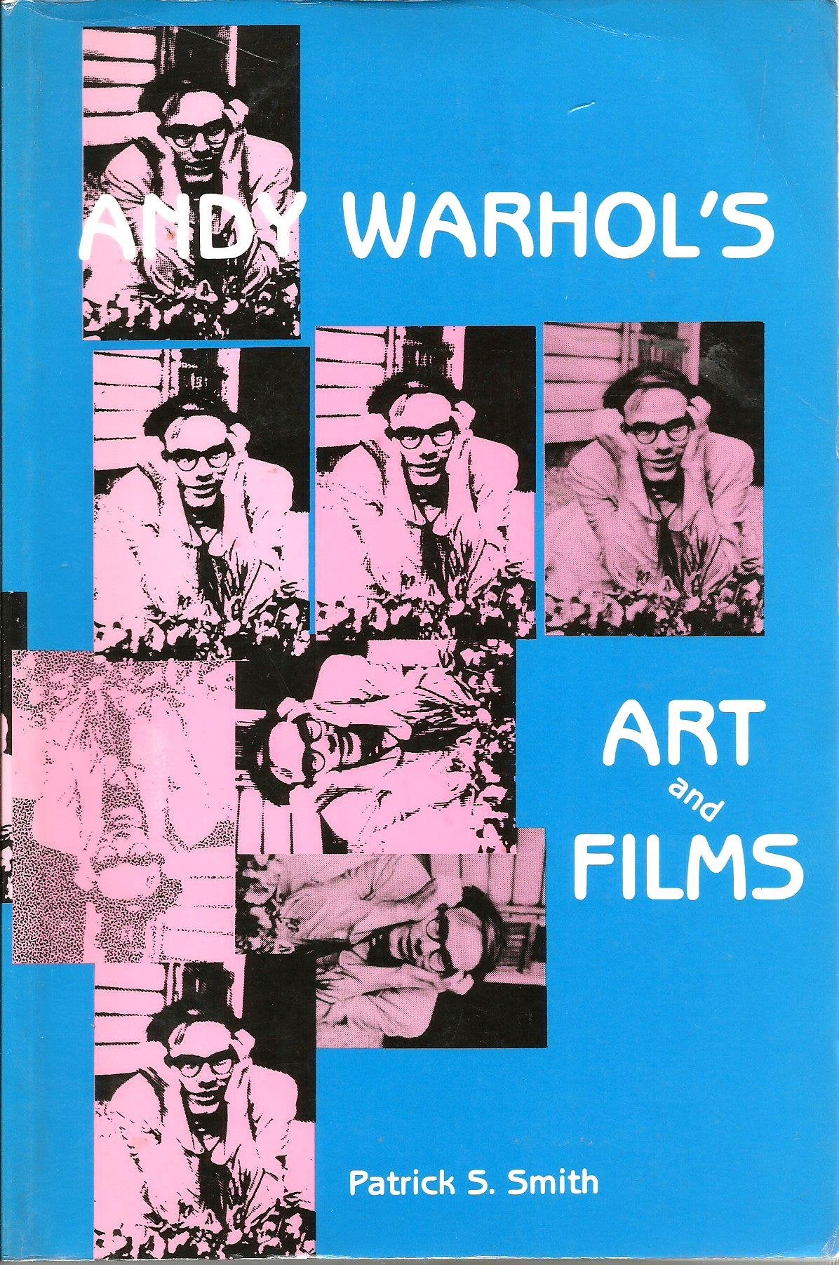 Andy Warhol's Art and Films,New