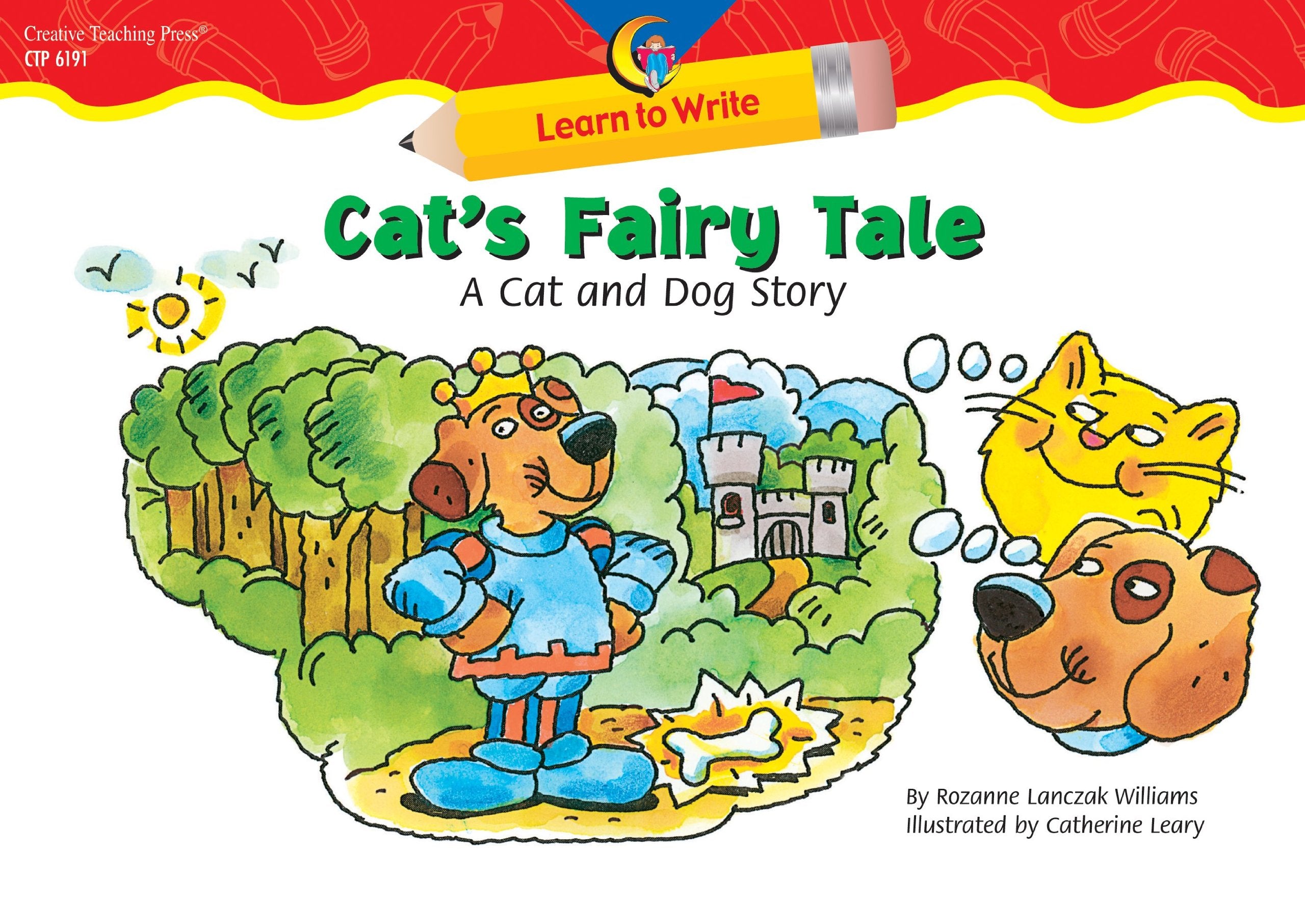 Cat's Fairy Tale: A Cat and Dog Story (Learn to Write),Used