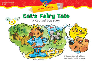 Cat's Fairy Tale: A Cat and Dog Story (Learn to Write),Used