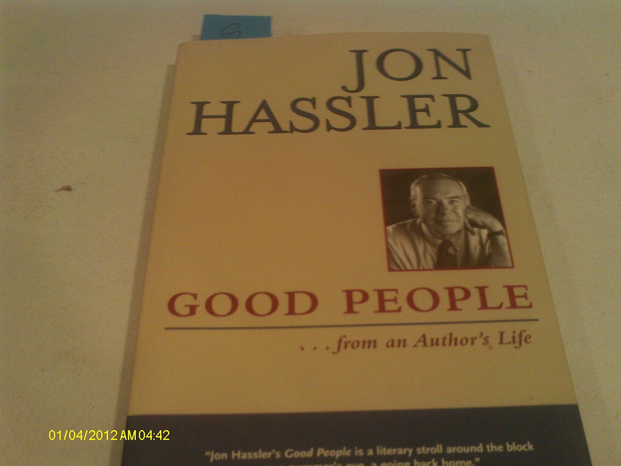Good People . . . From An Author'S Life,New