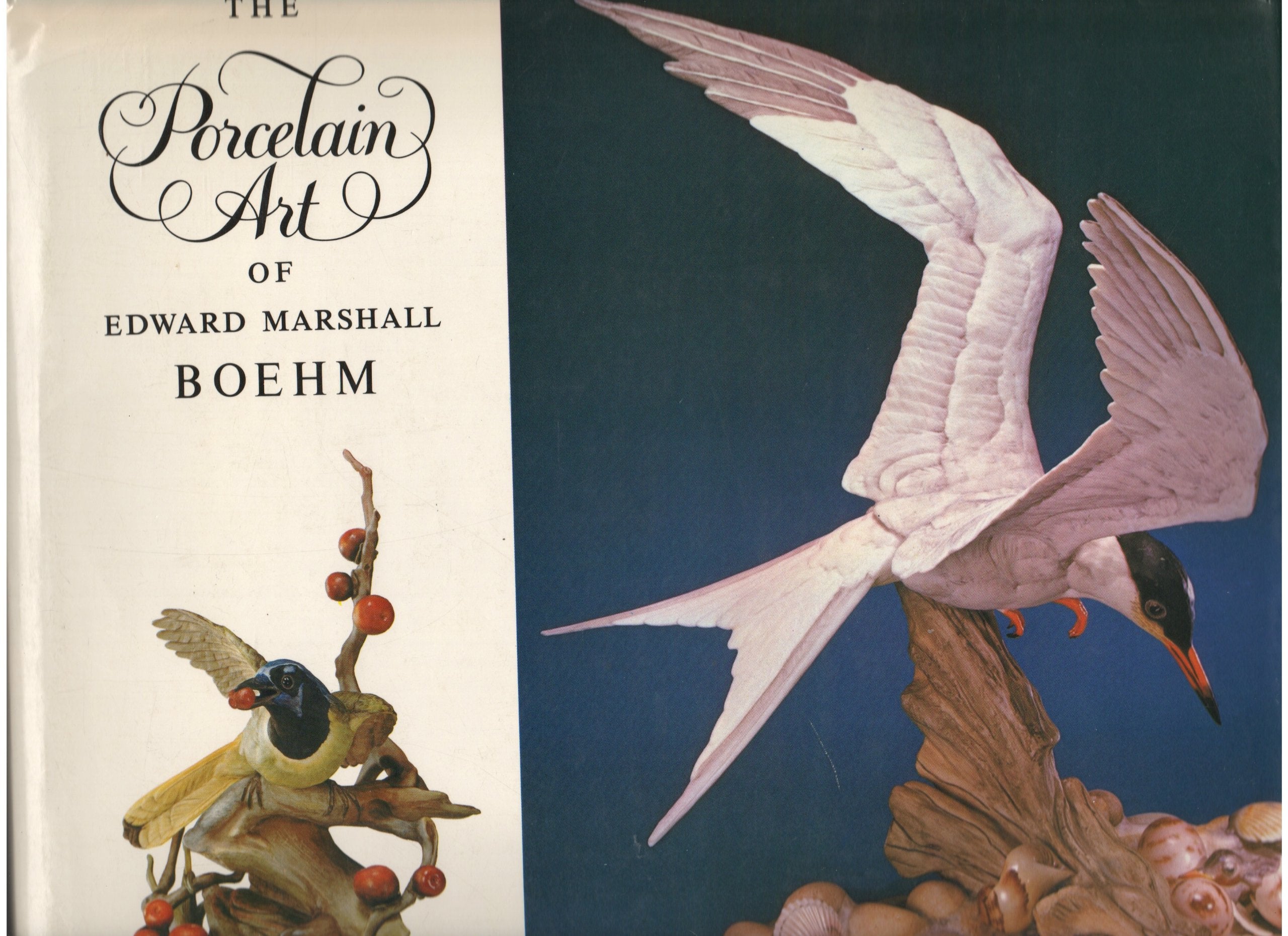 The Porcelain Art of Edward Marshall Boehm,New