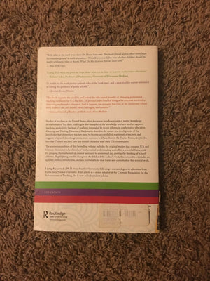 Knowing And Teaching Elementary Mathematics: Teachers' Understanding Of Fundamental Mathematics In China And The United States (,Used