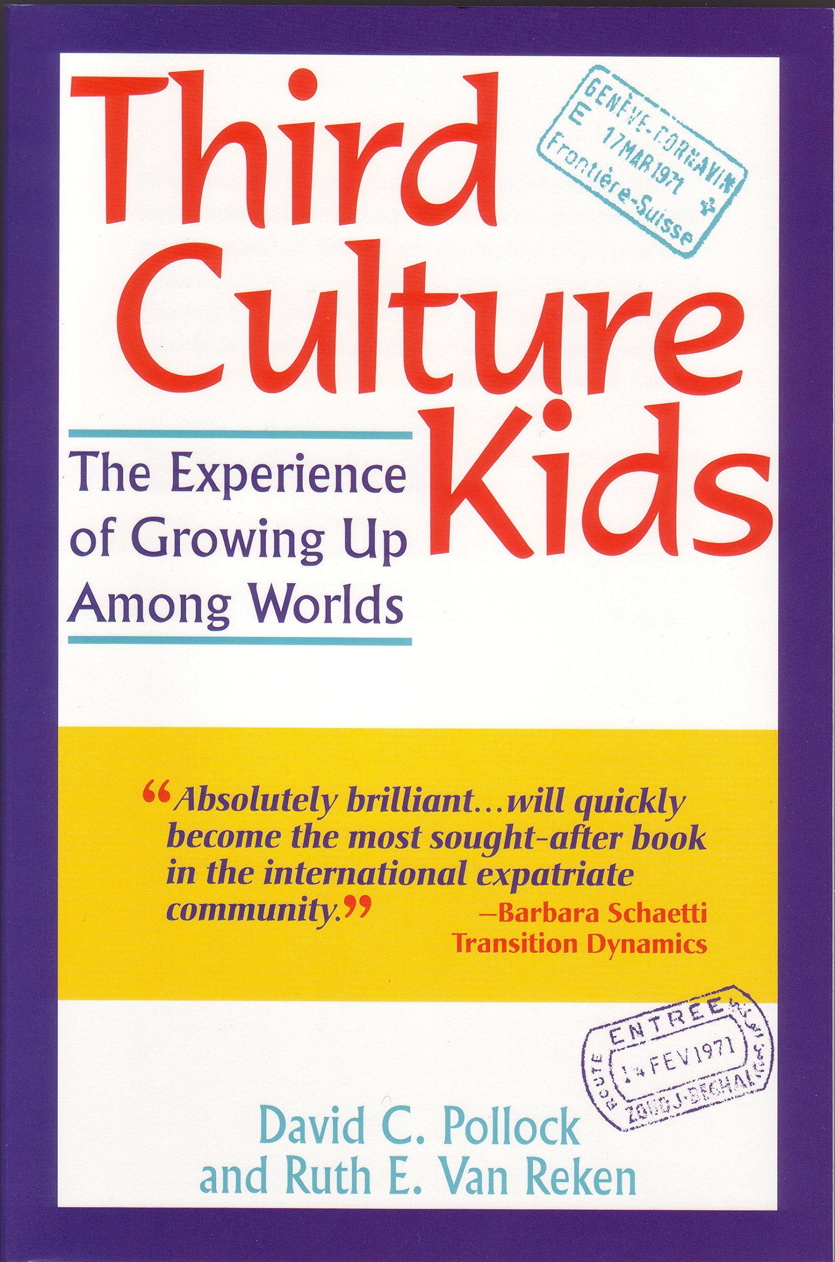 Third Culture Kids: The Experience of Growing Up Among Worlds,Used