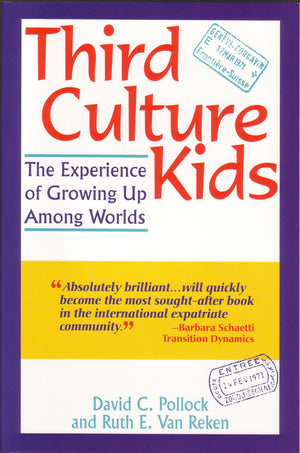 Third Culture Kids: The Experience of Growing Up Among Worlds,Used