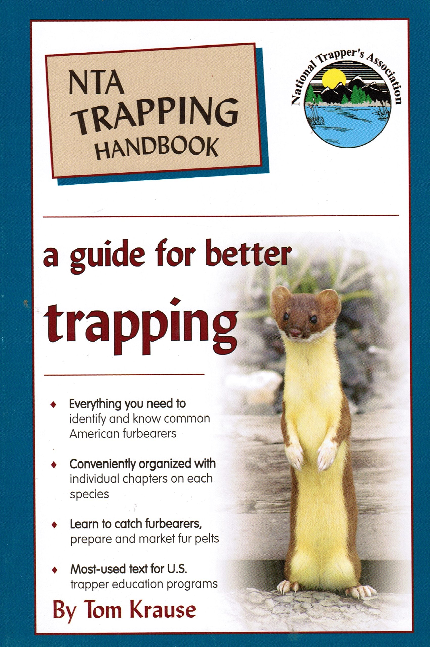 NTA Trapping Handbook: A Guide for Better Trapping,Used