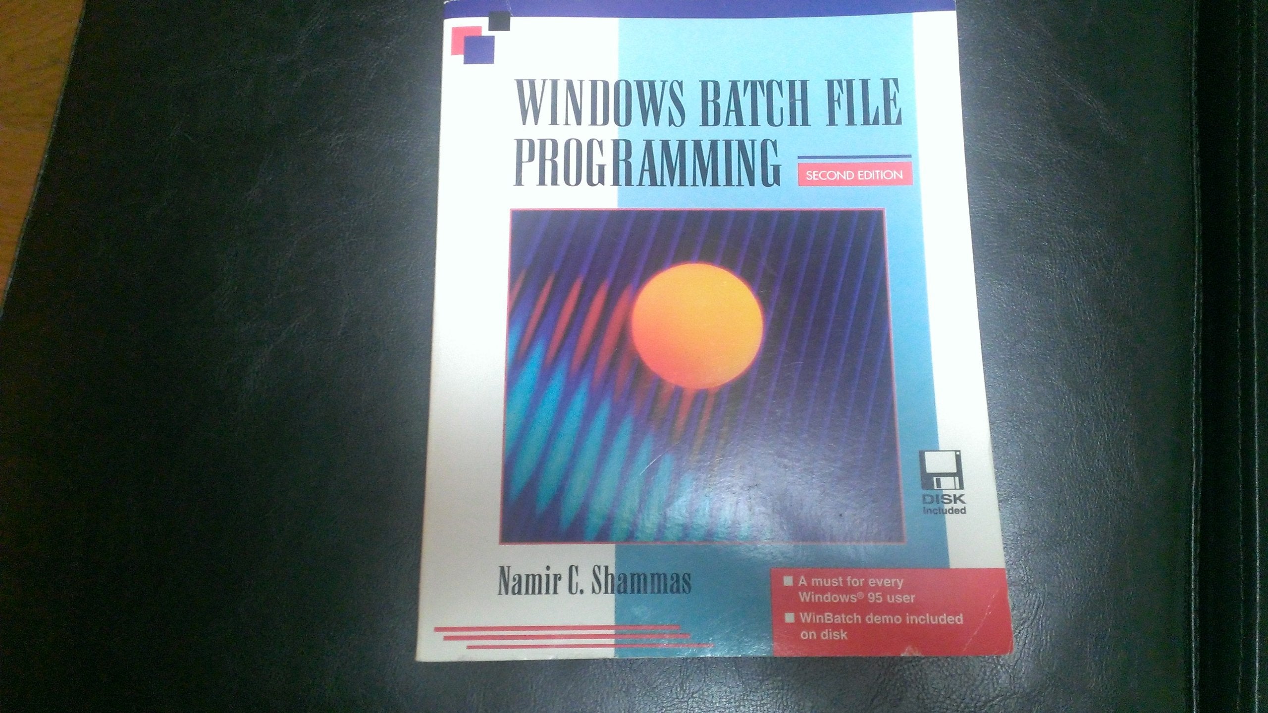 Windows Batch File Programming/Book and Disk,Used