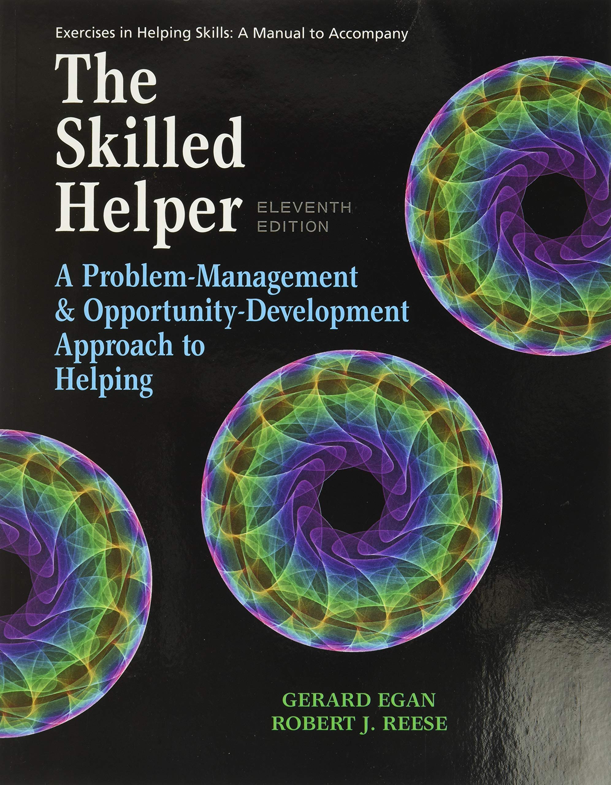 Student Workbook Exercises for Egan's The Skilled Helper, 11th,Used
