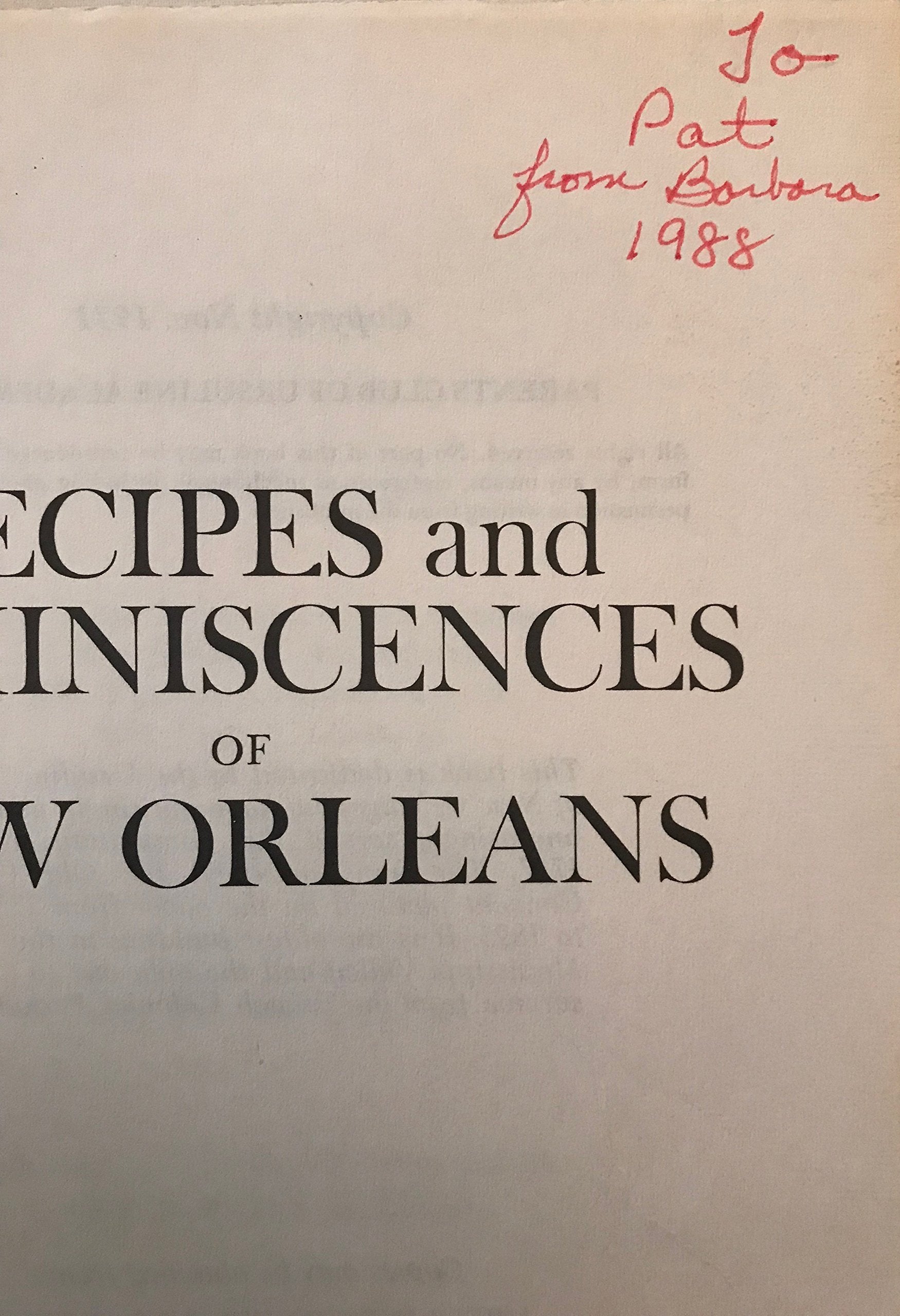 Recipes And Reminiscences Of New Orleans,Used