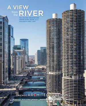 A View From The River: The Chicago Architecture Foundation River Cruise Aboard Chicago'S First Lady Cruises,New