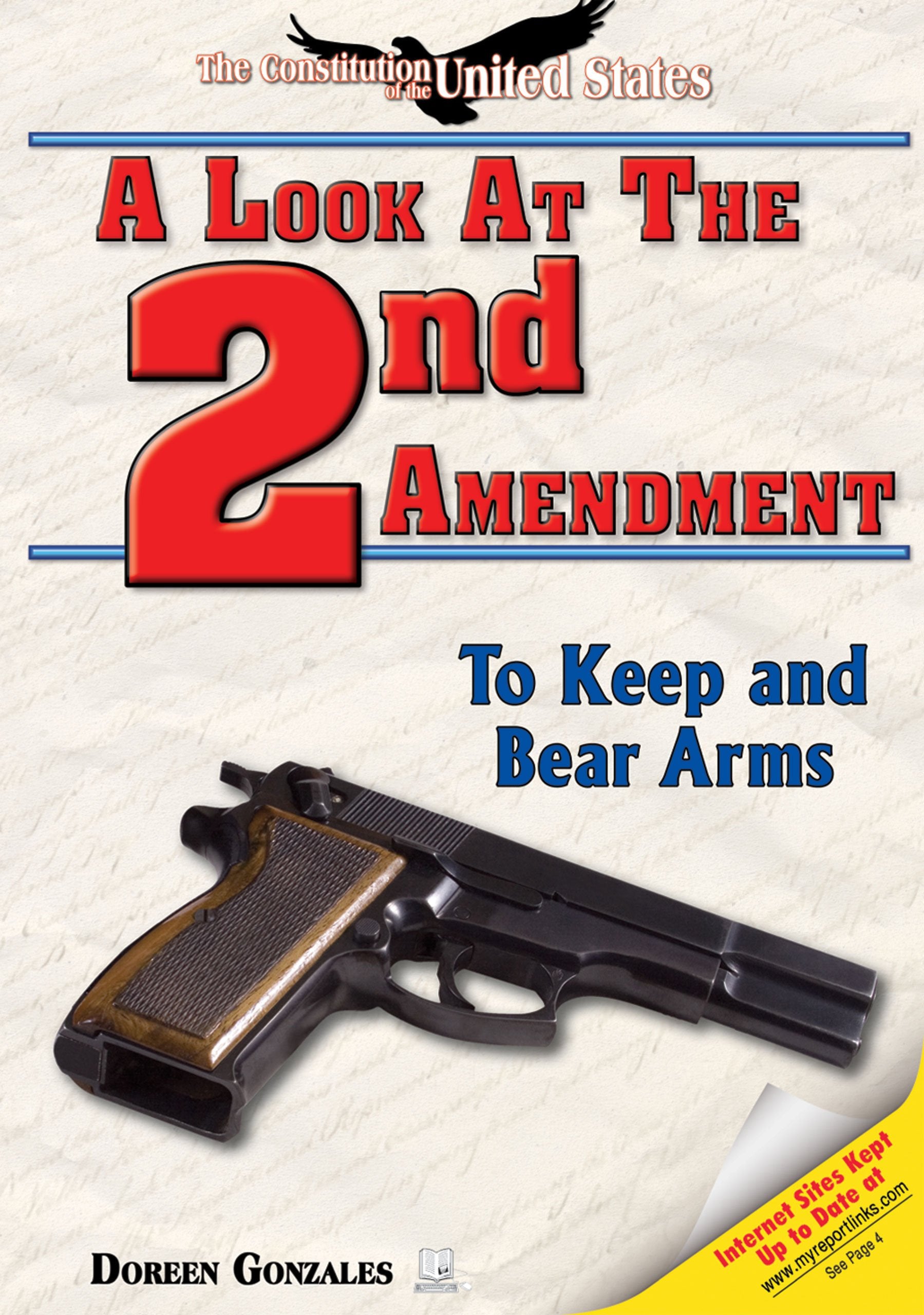 A Look at the Second Amendment: To Keep and Bear Arms (The Constitution of the United States),Used
