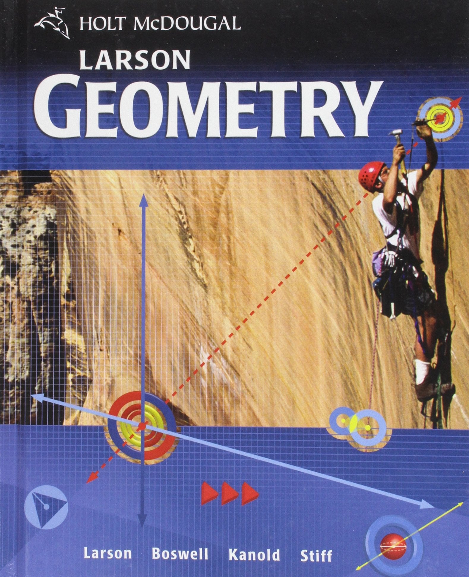 Holt McDougal Larson Geometry: Student Edition 2011,New