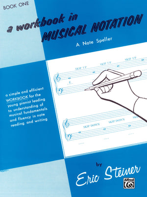 Workbook in Musical Notation, Bk 1: A Note Speller,Used