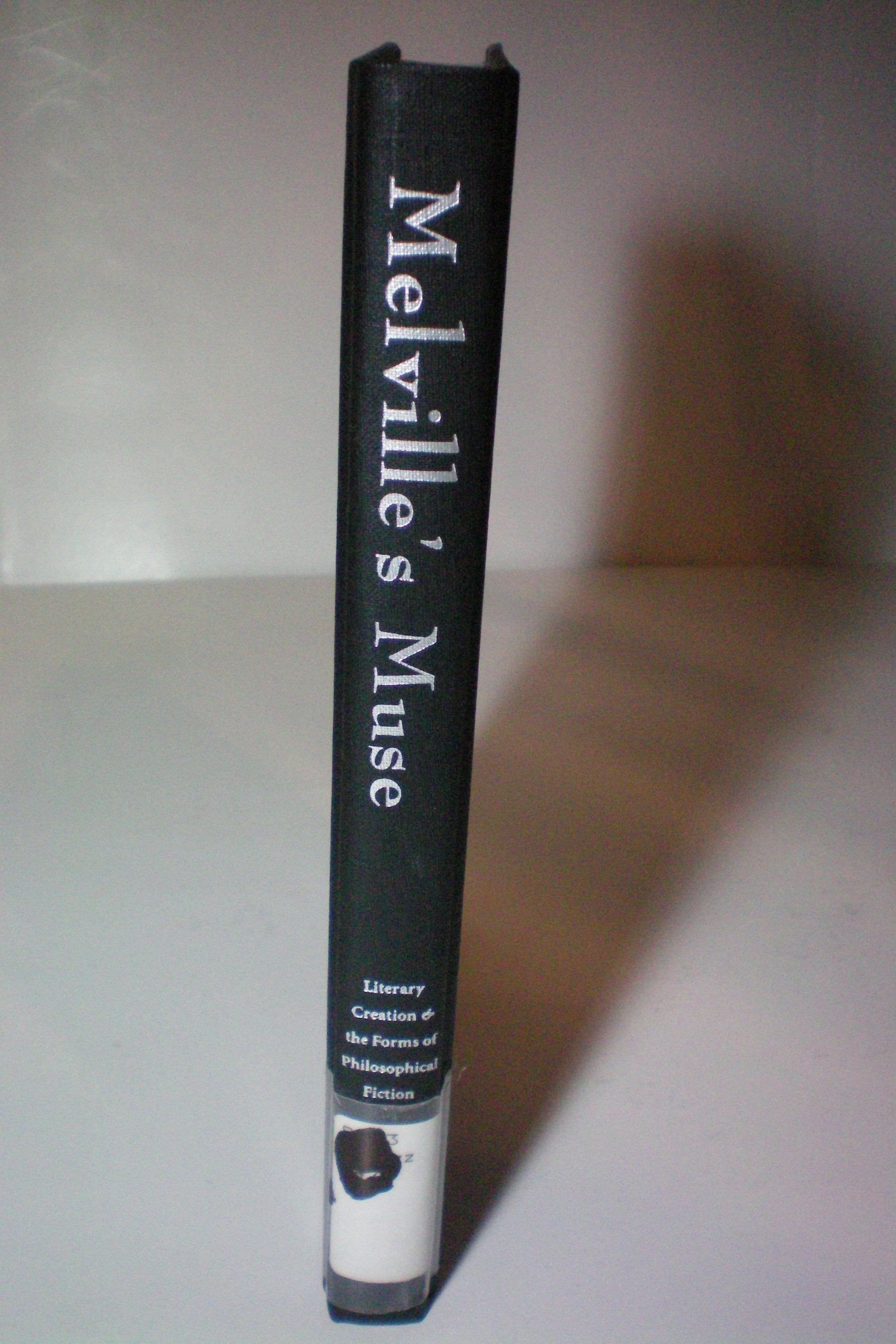 Melville's Muse: Literary Creation & the Forms of Philosophical Fiction,Used
