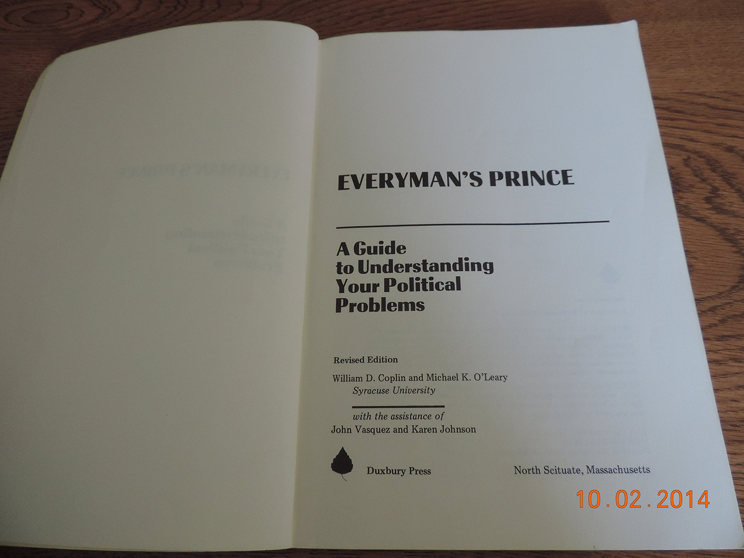 Everyman's Prince: A guide to understanding your political problems,Used