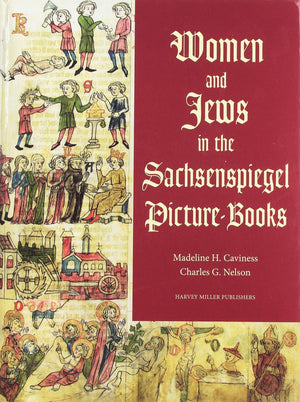 Women and Jews in the Sachsenspiegel PictureBooks (Studies in Medieval and Early Renaissance Art History) (English, Middle High,Used