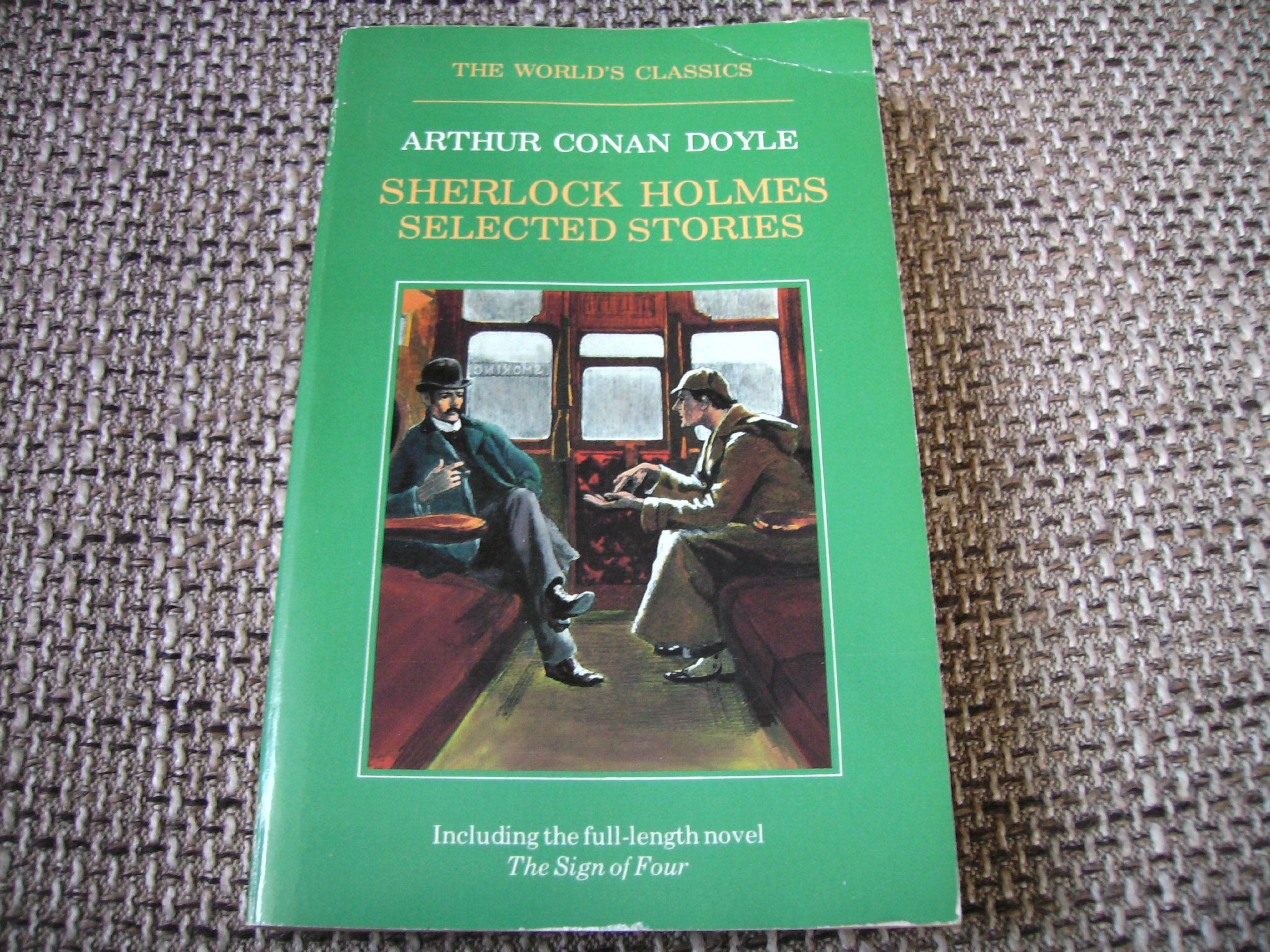 Sherlock Holmes: Selected Stories (The ^AWorld's Classics),Used