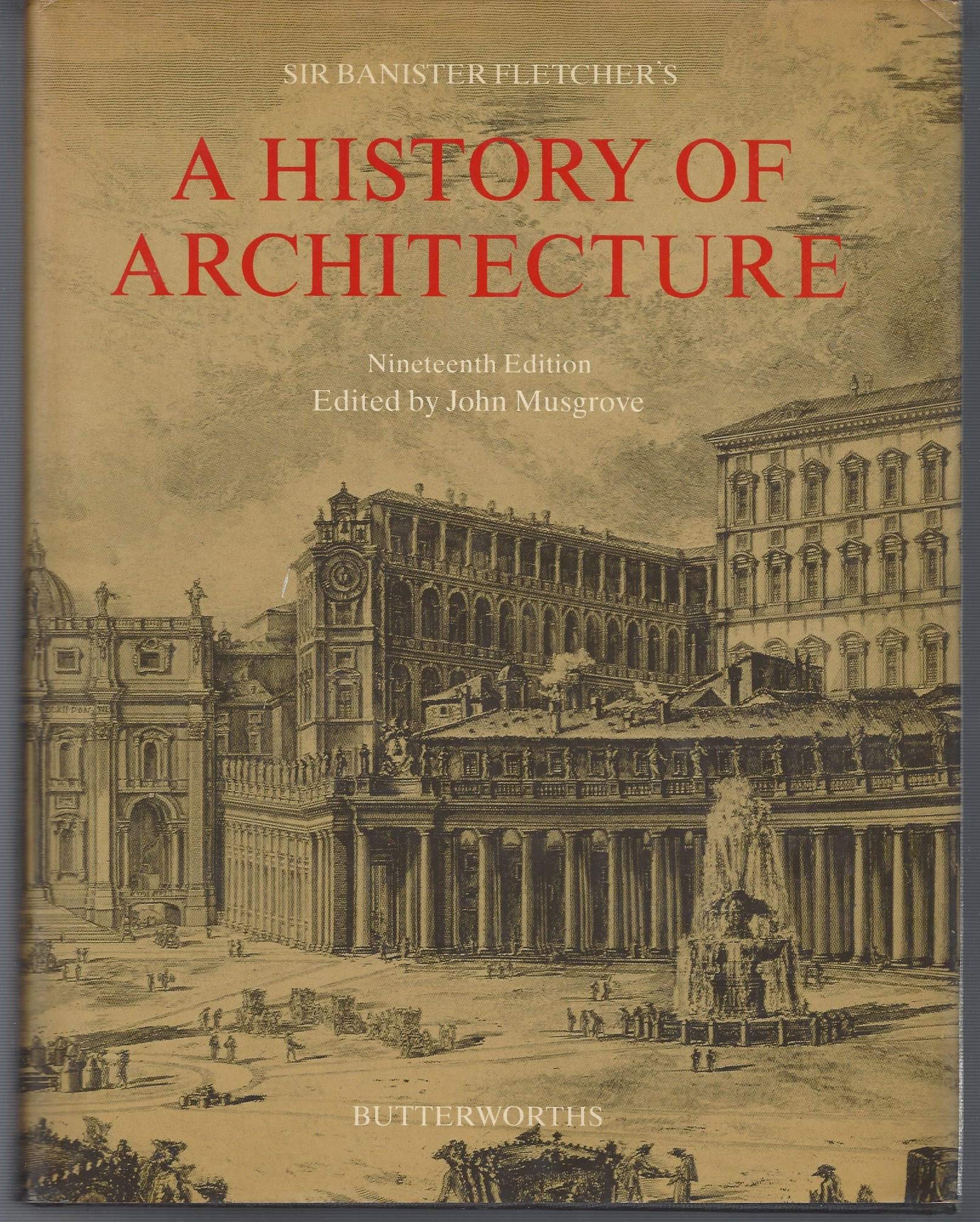 Sir Banister Fletcher's a History of Architecture,New