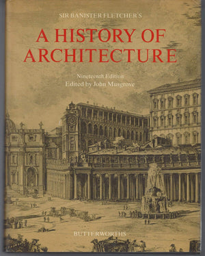 Sir Banister Fletcher's a History of Architecture,New