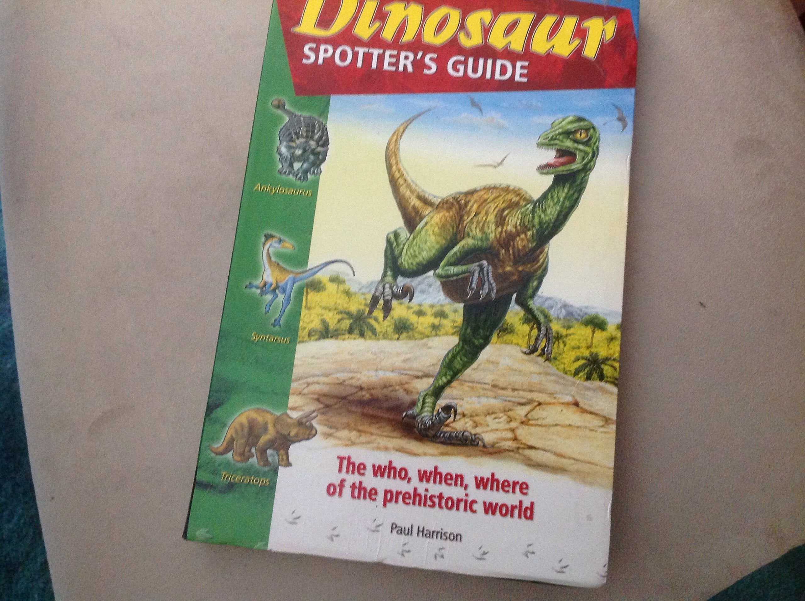 Dinosaurs (Spotters Guide),Used