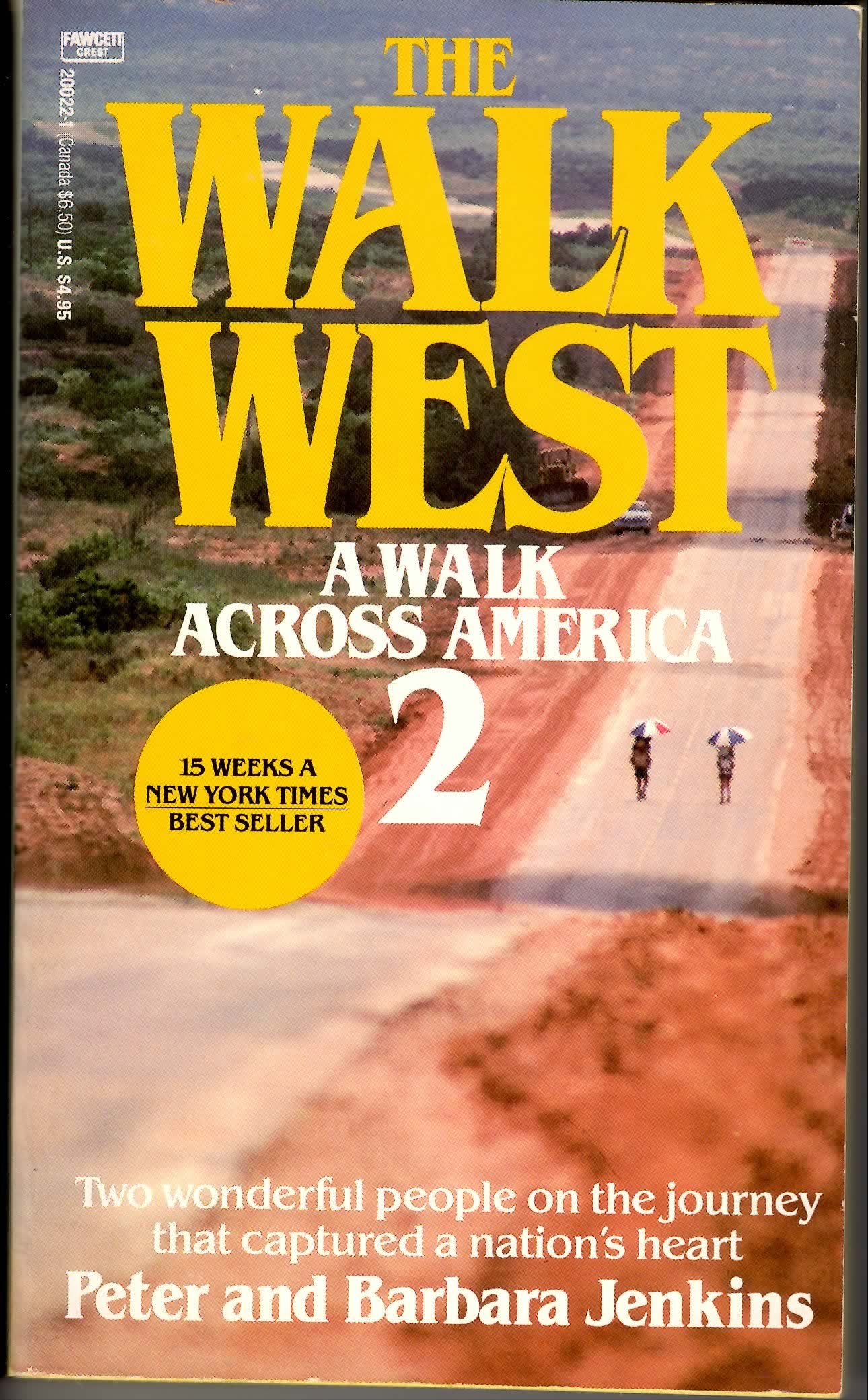 The Walk West: A Walk Across America 2,Used