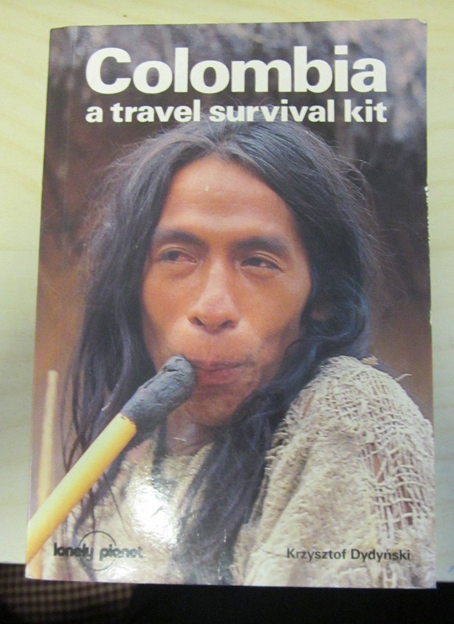 Colombia : A Travel Survival Kit,Used