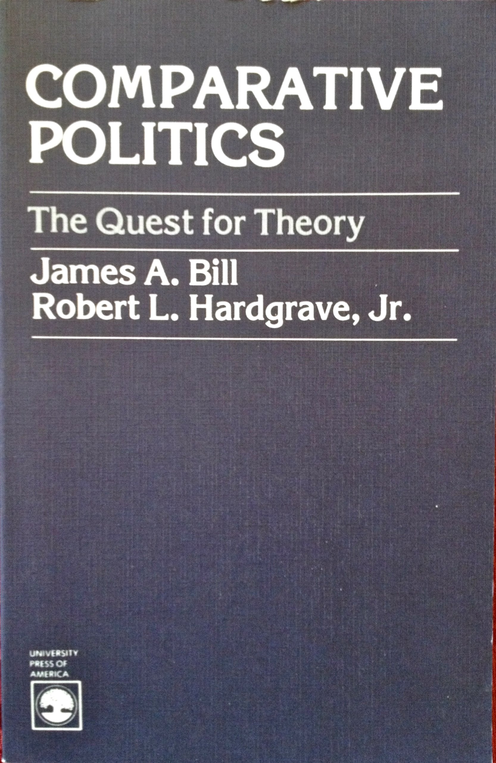 Comparative Politics: The Quest for Theory,Used