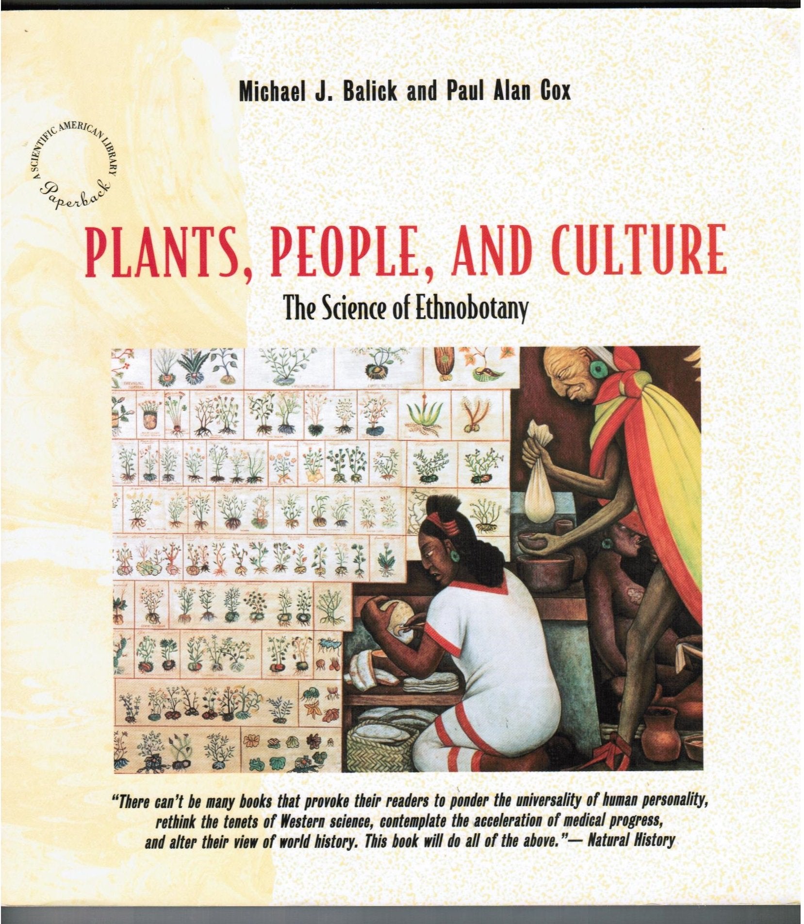 Plants, People, and Culture: The Science of Ethnobotany,Used