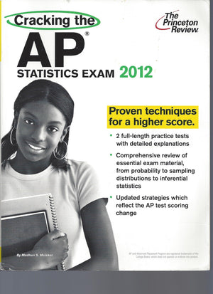 Cracking the AP Statistics Exam, 2012 Edition (College Test Preparation),Used