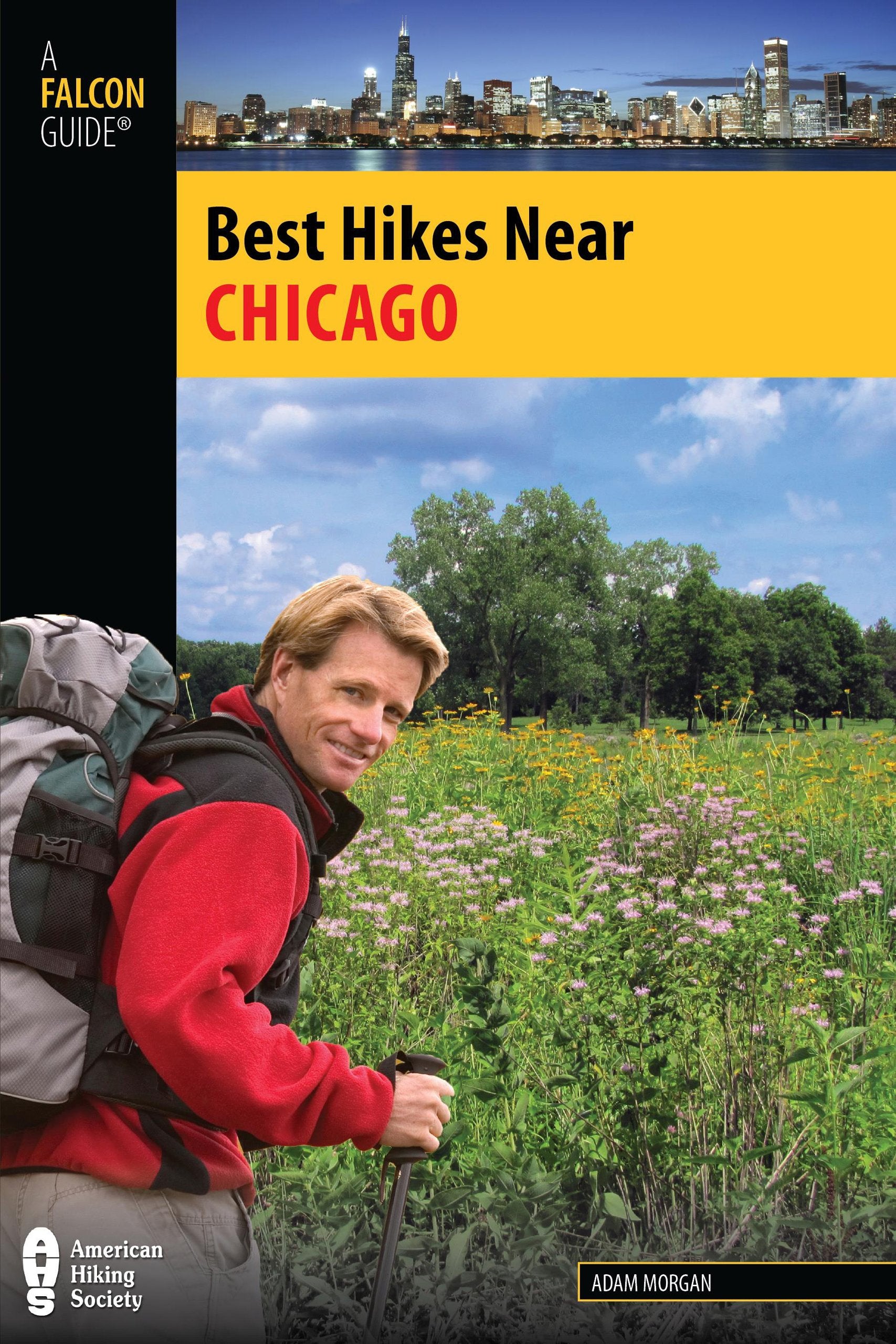Best Hikes Near Chicago (Best Hikes Near Series),Used