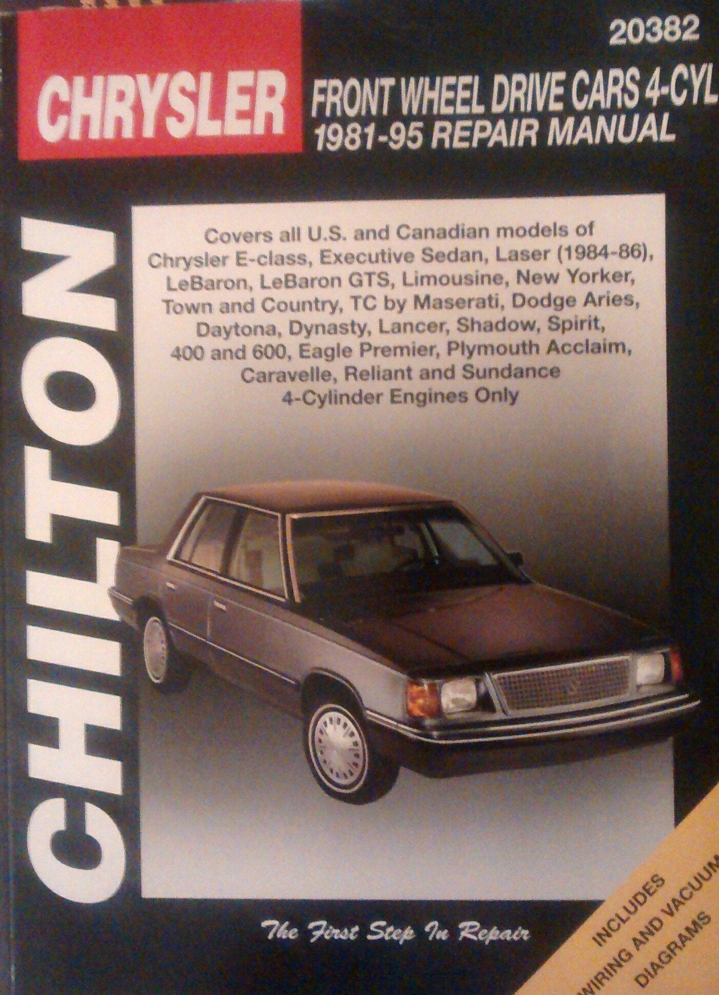 Chrysler FrontWheel Drive Cars, 4 Cylinder, 198195 (Chilton Total Car Care Series Manuals),Used