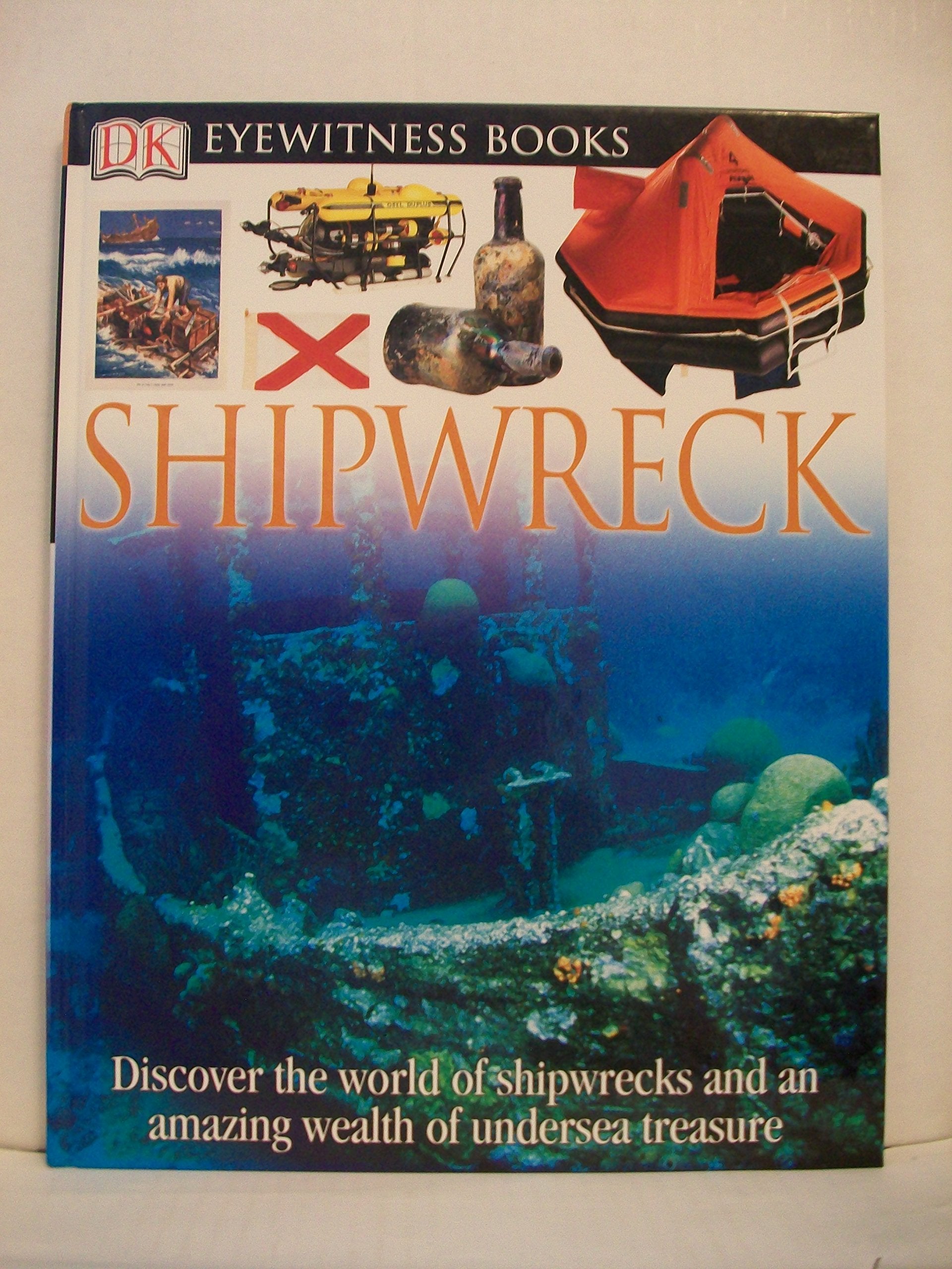 DK Eyewitness Books: Shipwreck,Used