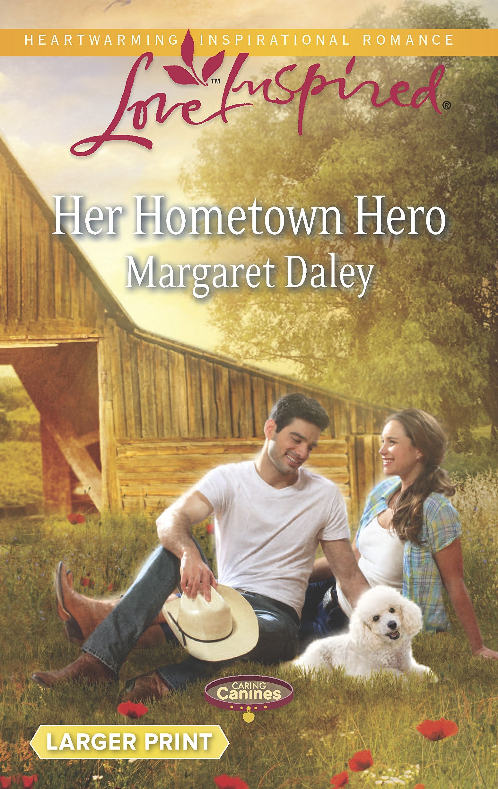 Her Hometown Hero (Caring Canines, 3),Used