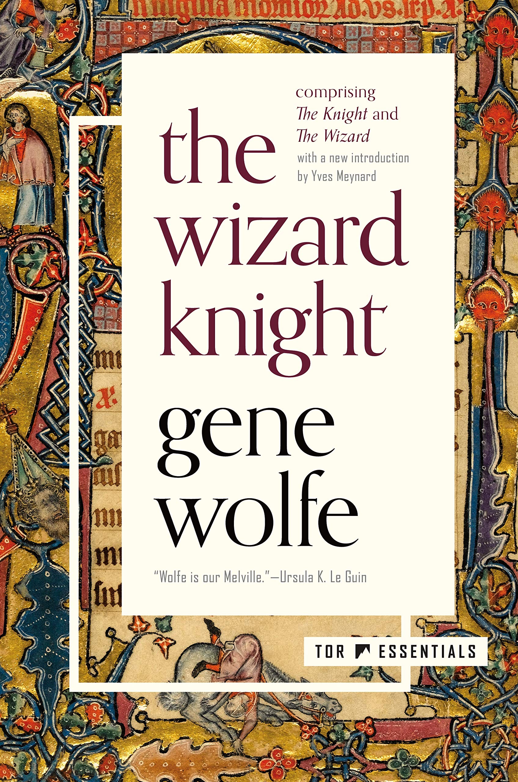 The Wizard Knight: (Comprising The Knight and The Wizard),Used