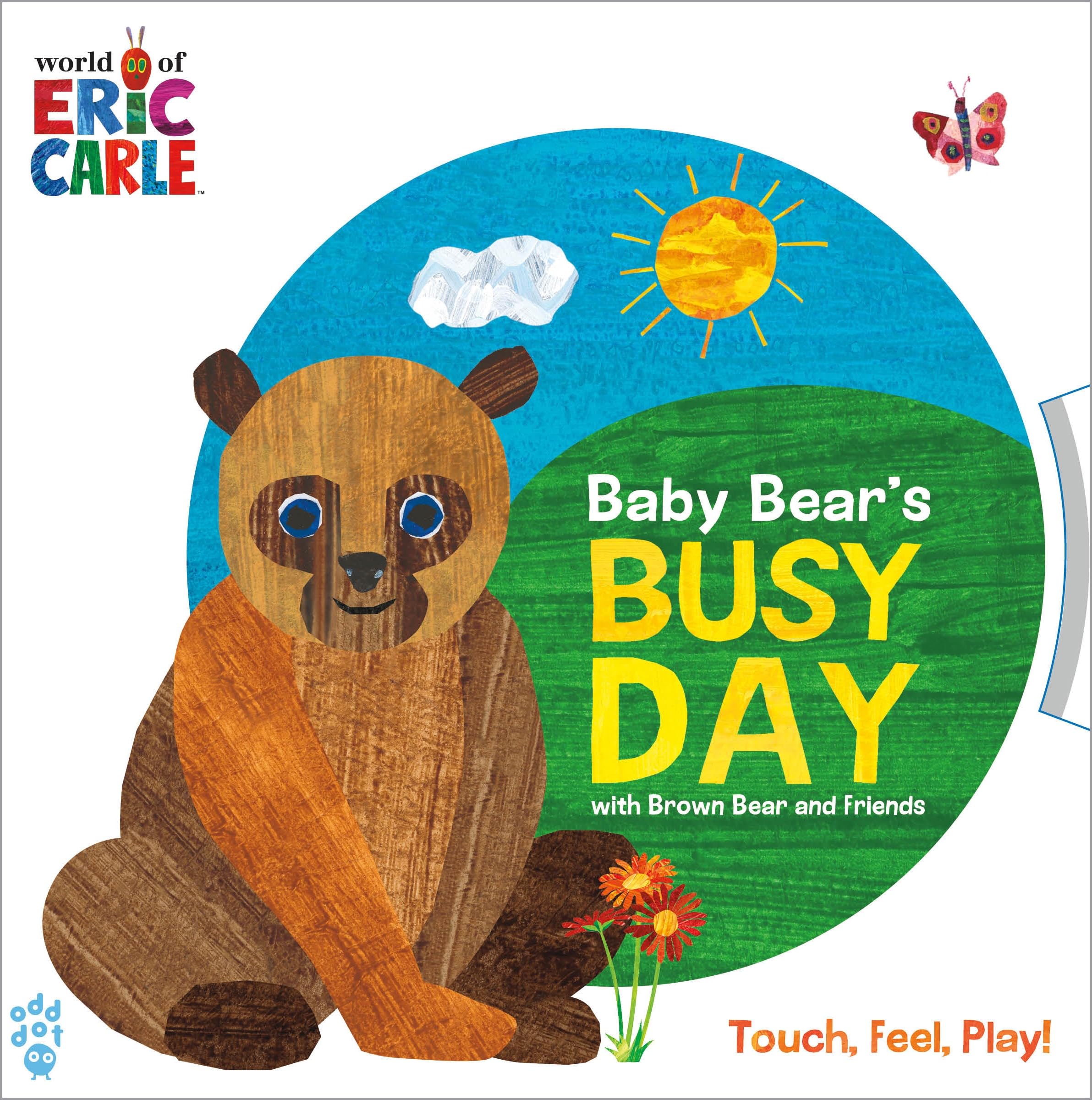 Baby Bear'S Busy Day With Brown Bear And Friends (World Of Eric Carle) (The World Of Eric Carle),Used