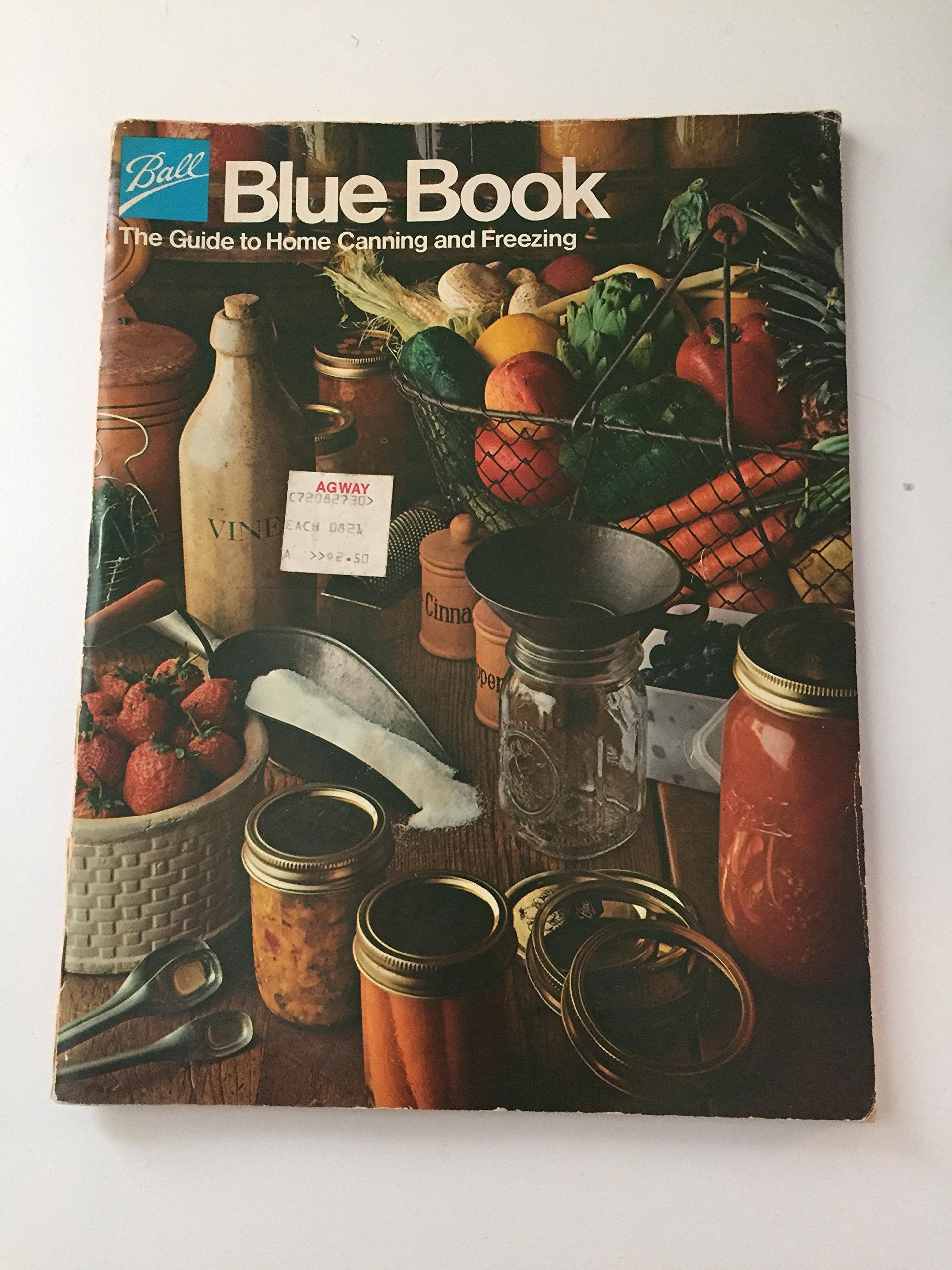 Ball Blue Book The Guide To Home Canning And Freezing-new